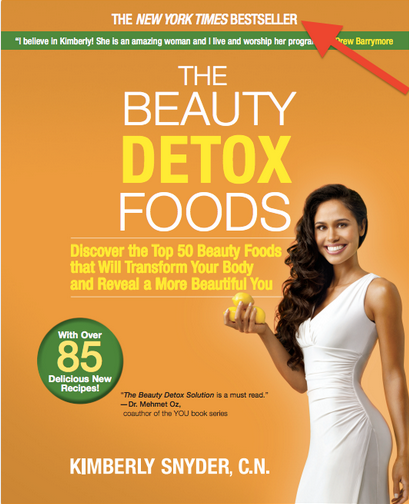 The book cover of the Beauty Detox Foods by Kimberly Snyder