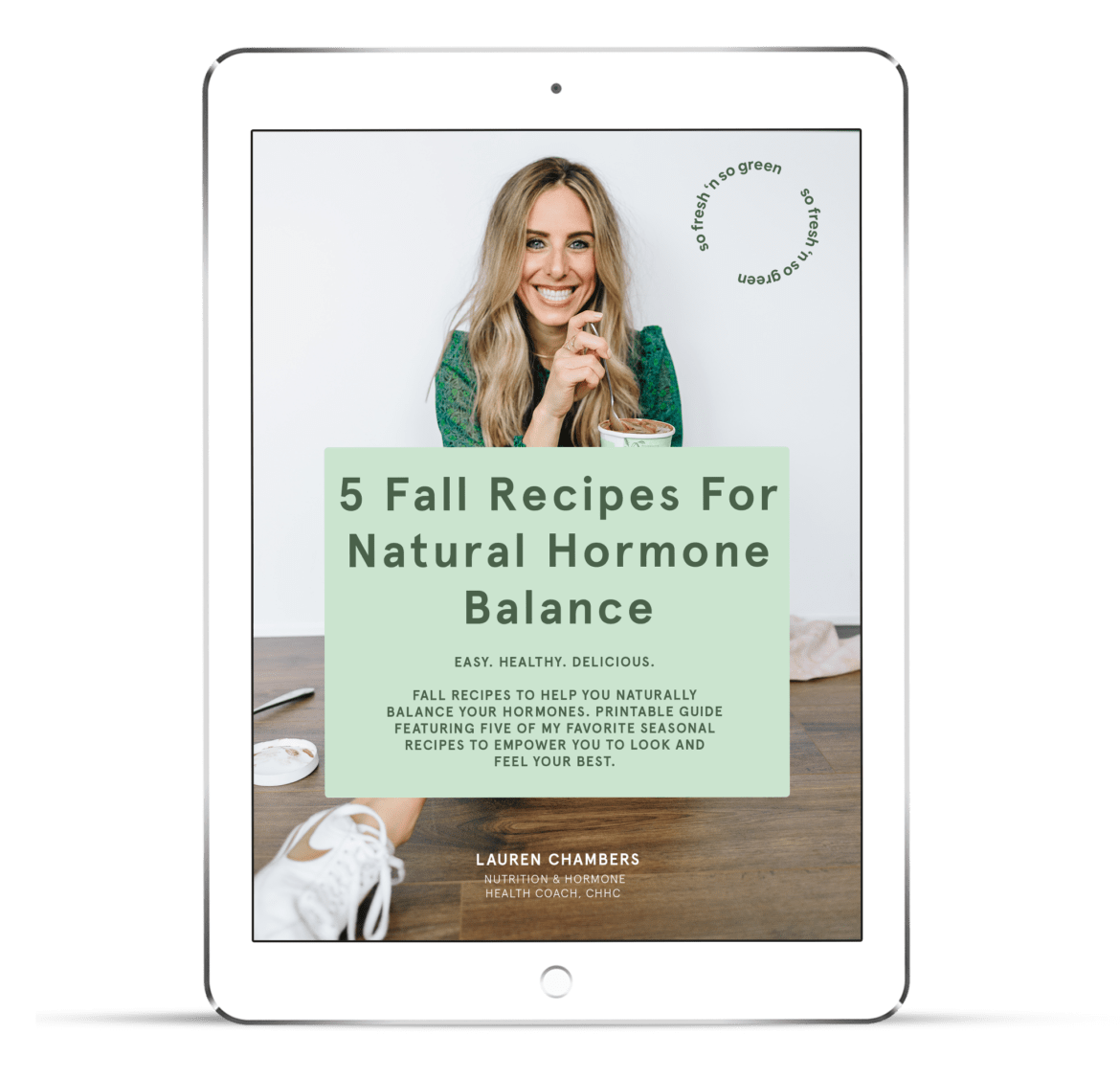Five Free Fall Recipes for Natural Hormone Balance » So Fresh N So Green